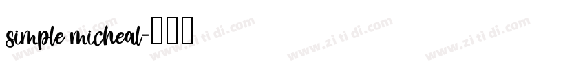 simple micheal字体转换